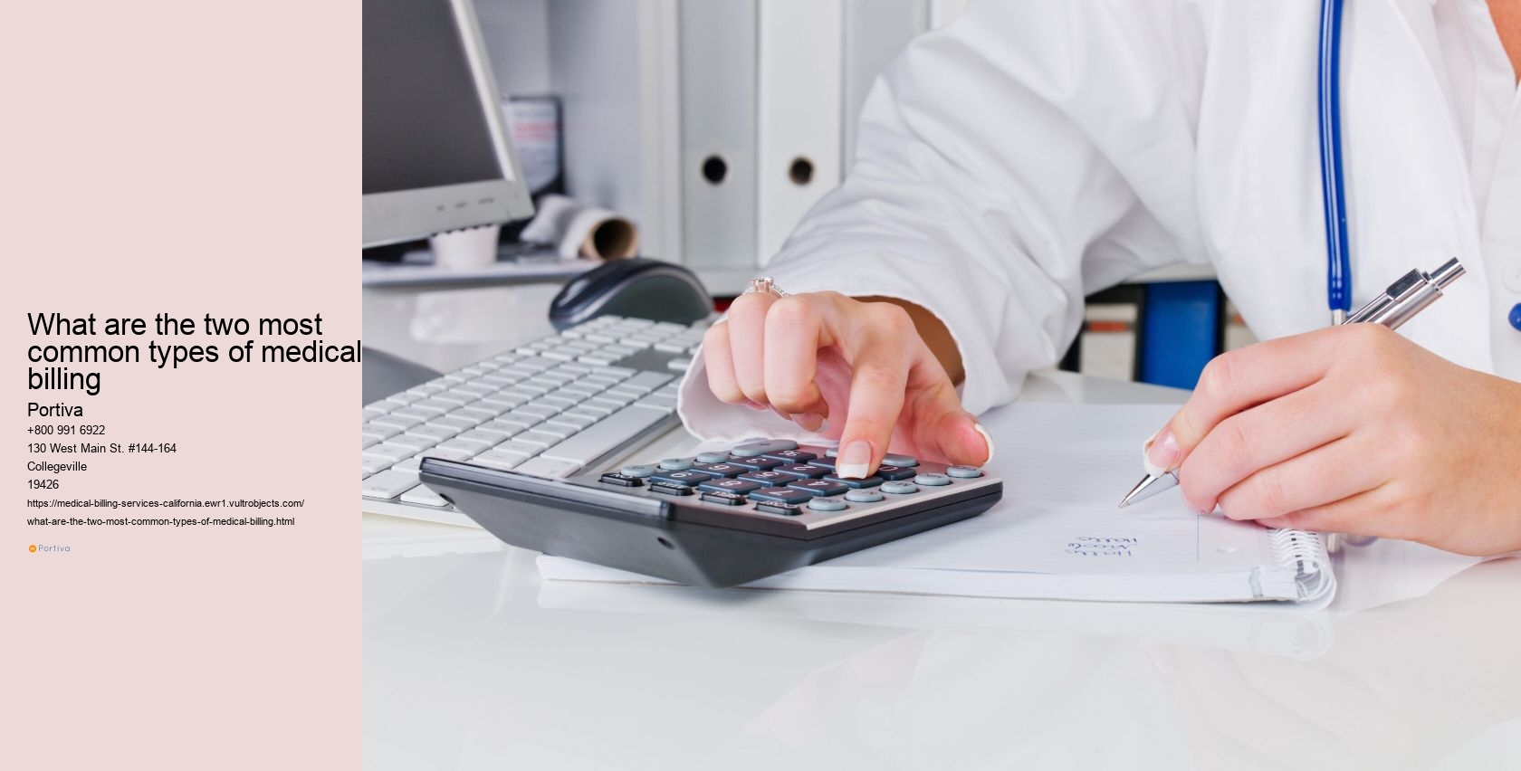 What are the two most common types of medical billing
